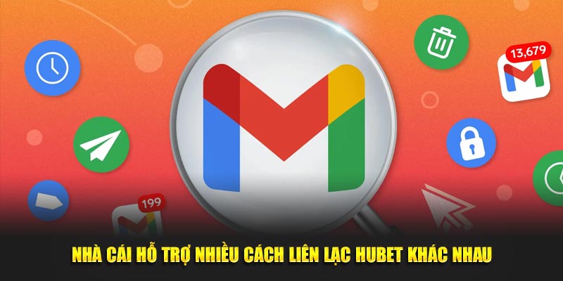 Nhà cái hỗ trợ nhiều cách liên lạc HUBET khác nhau